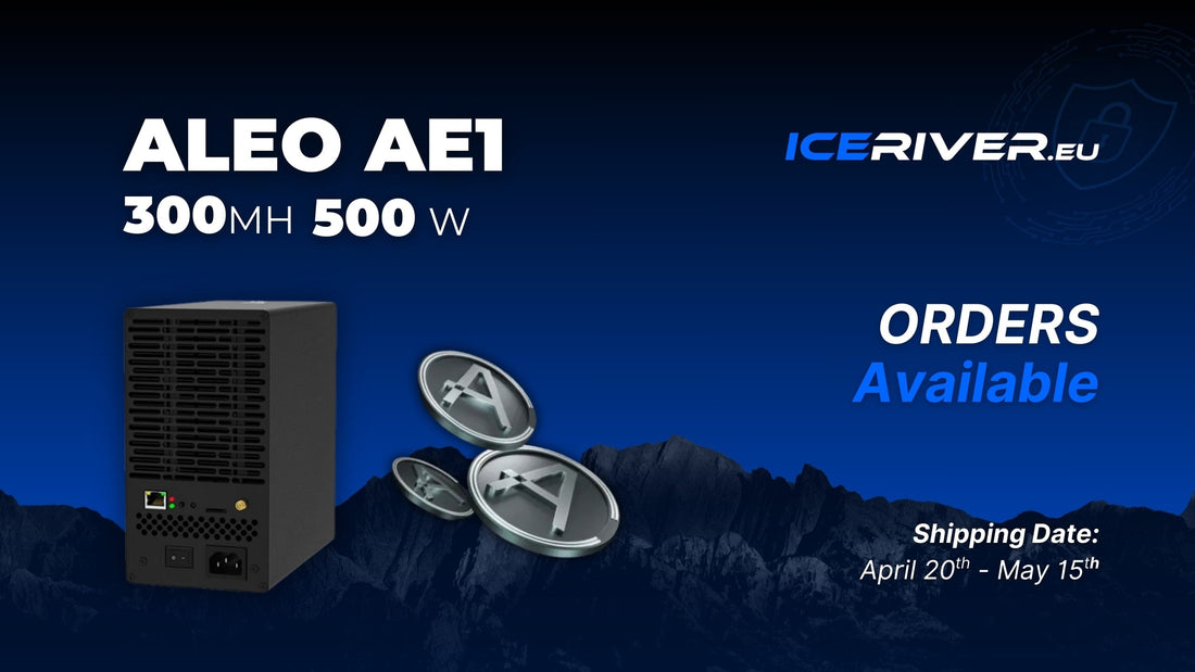 IceRiver ALEO AE1 – 300MH/s ZK-SNARK ASIC Miner Now Live
