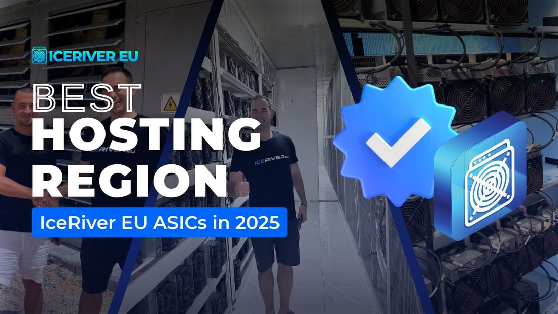 IceRiverEU Best Hosting Region for IceRiver EU ASICs in 2025